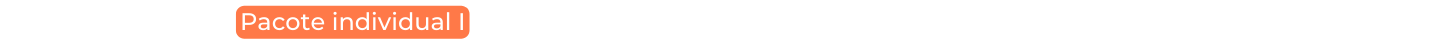 Pacote individual I